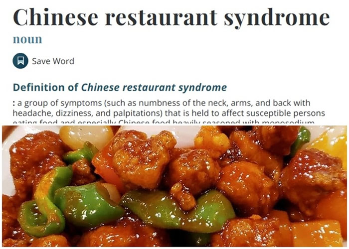 中餐因含味精量较多，而衍生出“中国餐馆综合症”（上图）一词。