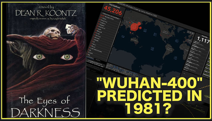 迪恩·库恩茨Dean Koontz1981年小说《黑暗之眼》预言中国病毒“武汉-400”的出现？